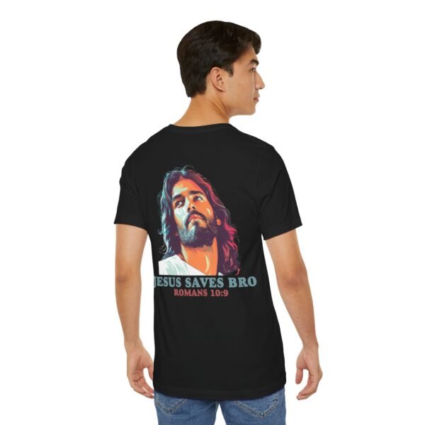 Jesus Saves Bro Shirt - Image 4