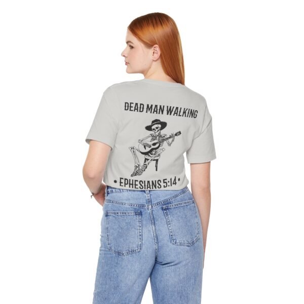 Dead Man Walking Tee - Image 4