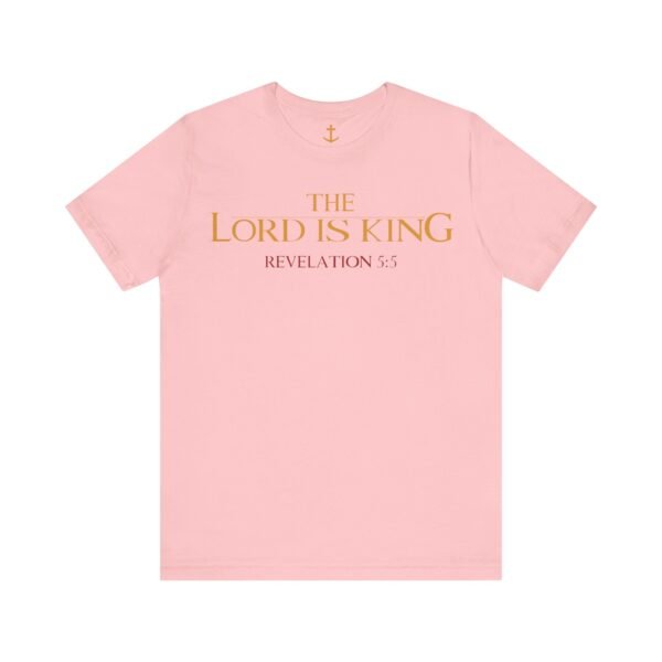 The Lord Is King Shirt - Image 12