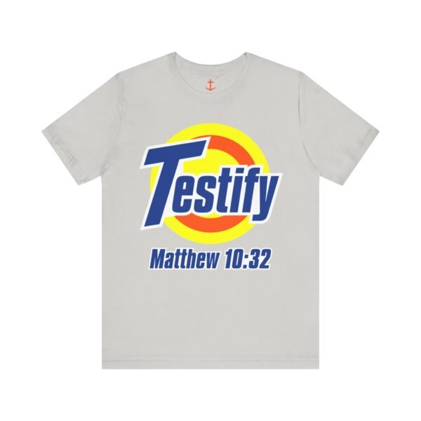 Testify T-Shirt - Image 9