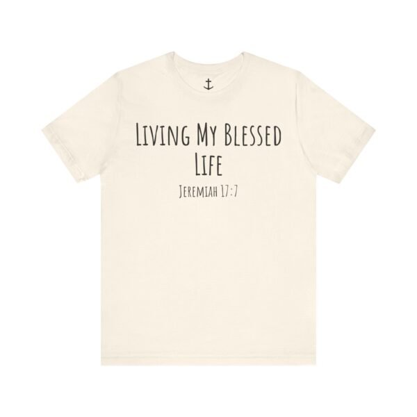 Living My Blessed Life Shirt - Image 7