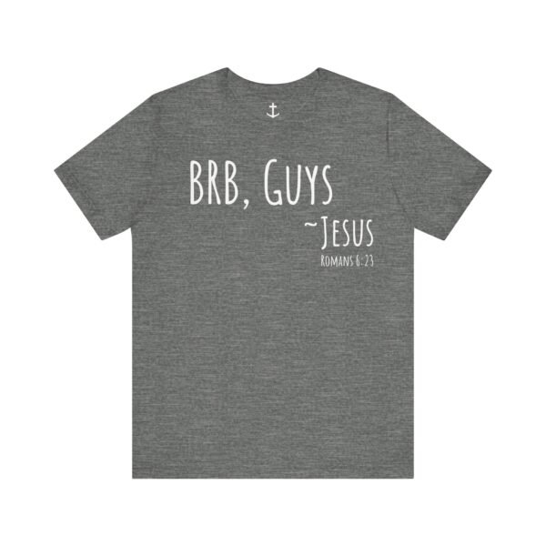 BRB Guys Jesus Shirt - Image 5