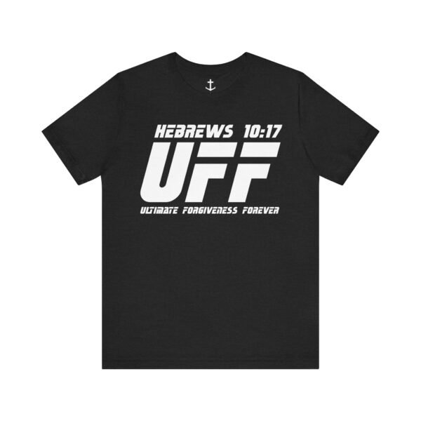 Ultimate Forgiveness Forever Shirt - Image 19