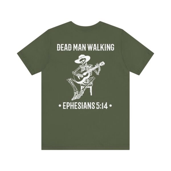 Dead Man Walking Tee - Image 12