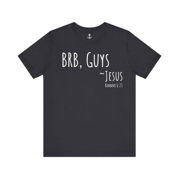 BRB Guys Jesus Shirt - Image 7