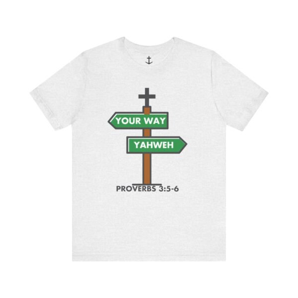 Your Way Or Yahweh Shirt - Image 8