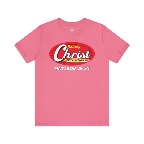 Raisin' Christ T-Shirt - Image 13