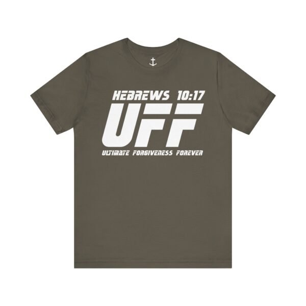 Ultimate Forgiveness Forever Shirt - Image 8