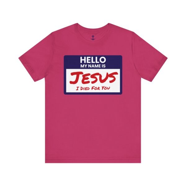 Hello My Name Is Jesus Shirt - Image 15