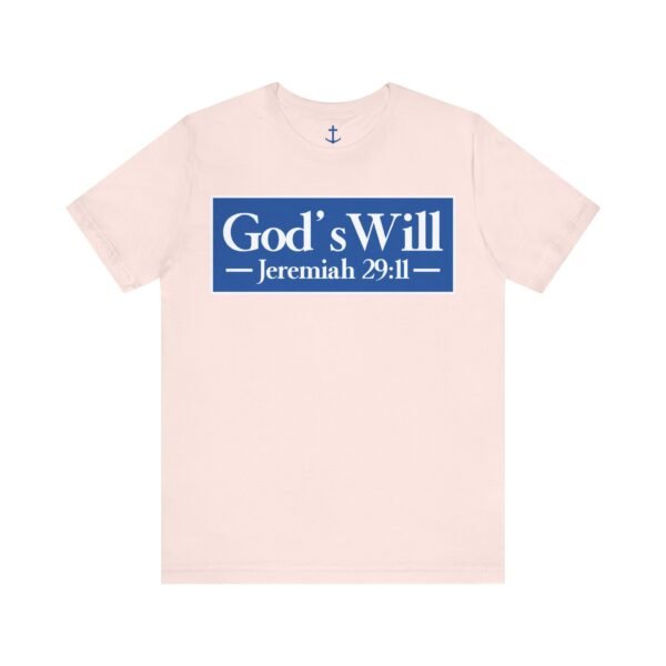 God's Will Shirt - Image 6