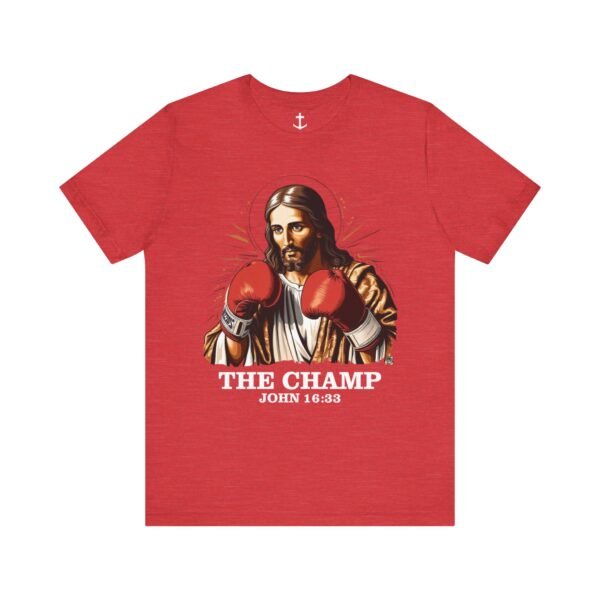 Jesus Is My Champion Shirt - Image 13