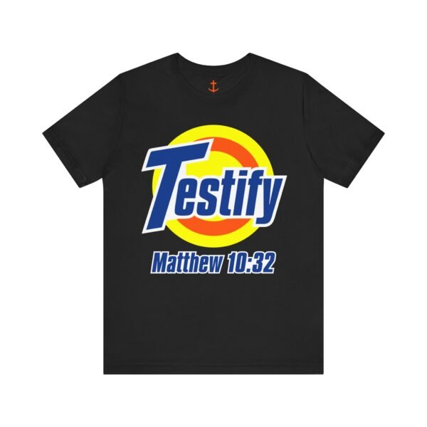 Testify T-Shirt