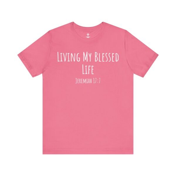 Living My Blessed Life Shirt - Image 16