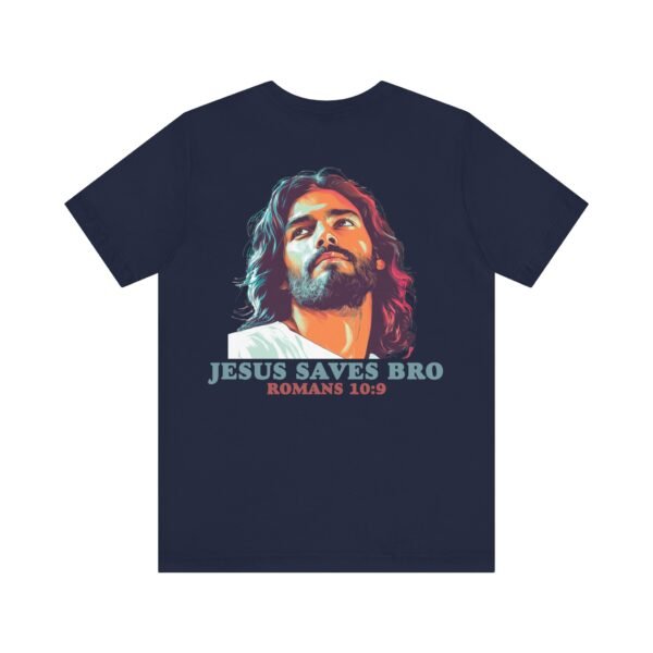 Jesus Saves Bro Shirt - Image 15