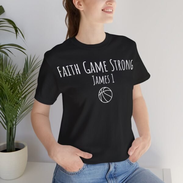 Faith Game Strong Shirt - Image 3