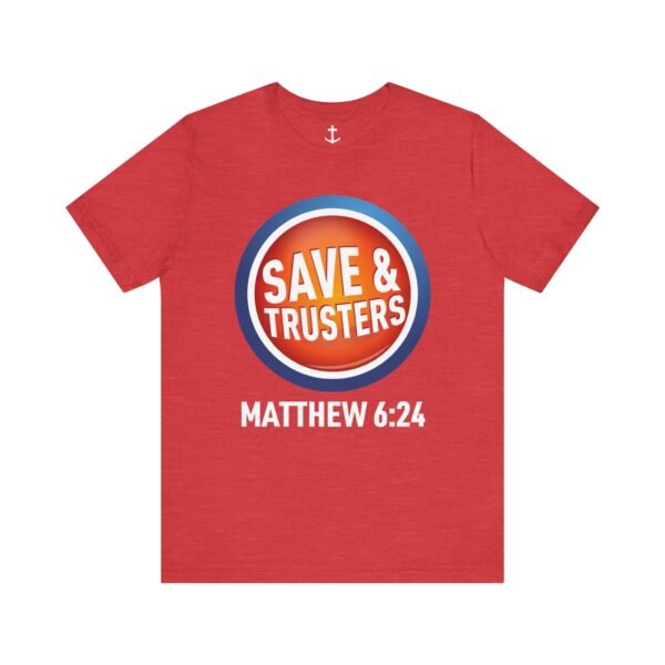 Save & Truster's Shirt - Image 17