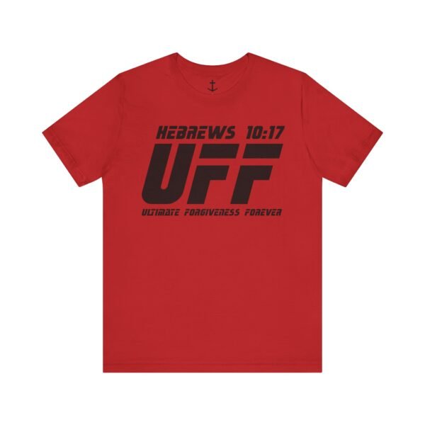 Ultimate Forgiveness Forever Shirt - Image 17