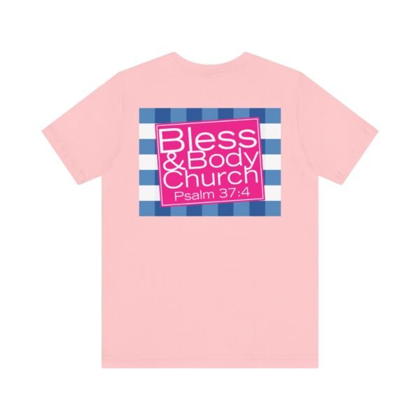 Bless & Body Church Shirt - Image 15