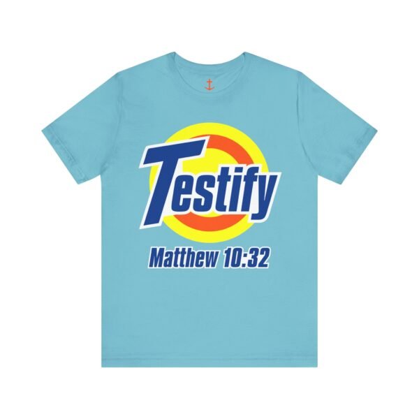 Testify T-Shirt - Image 11