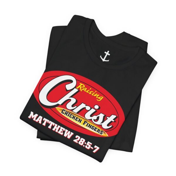 Raisin' Christ T-Shirt - Image 5