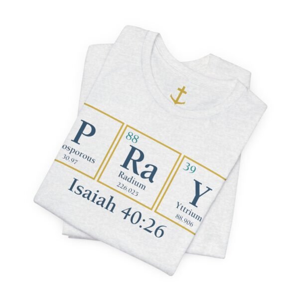 Pray Periodic Table Shirt - Image 4