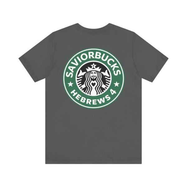 SaviorBucks Shirt - Image 19