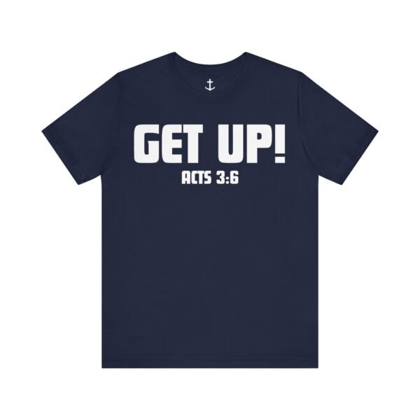 Get Up In Faith Shirt - Image 14