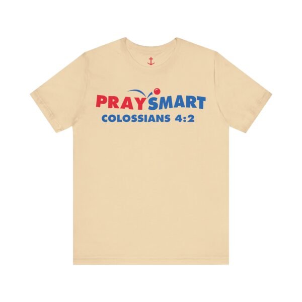 PraySmart Shirt - Image 10