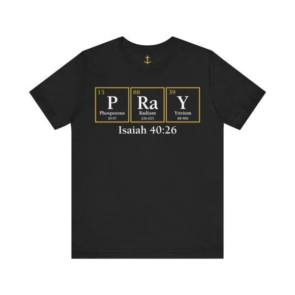 Pray Periodic Table Shirt - Image 8