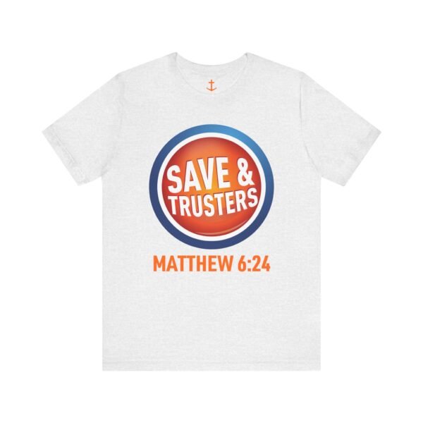 Save & Truster's Shirt