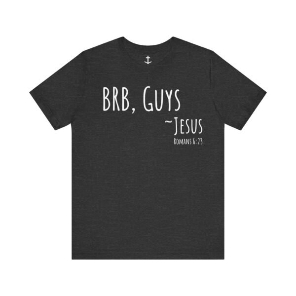 BRB Guys Jesus Shirt - Image 12