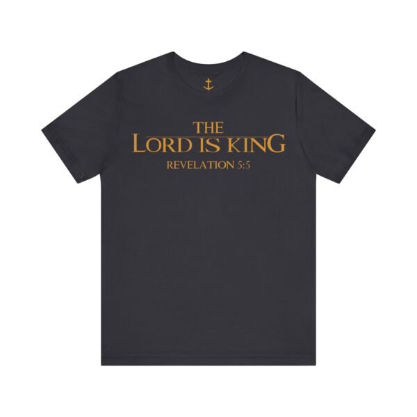 The Lord Is King Shirt - Image 10