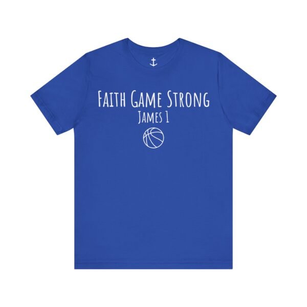 Faith Game Strong Shirt - Image 10