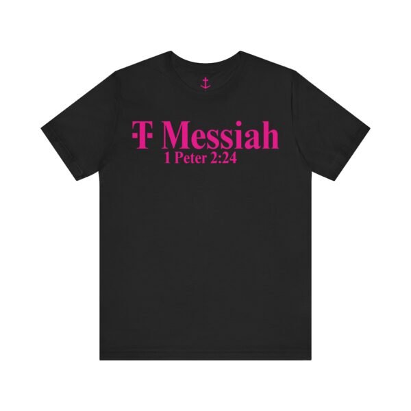 T-Messiah Shirt - Image 8