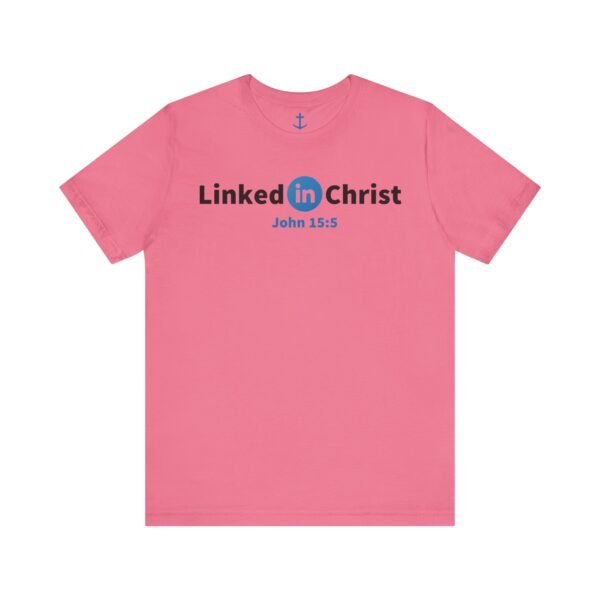 Linked In Christ Shirt - Image 13