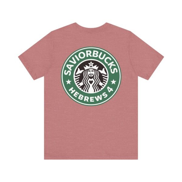 SaviorBucks Shirt - Image 8