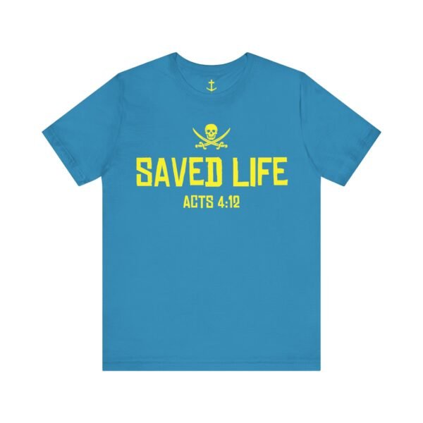 Saved Life Bold Shirt - Image 10