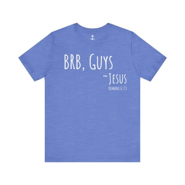 BRB Guys Jesus Shirt - Image 11