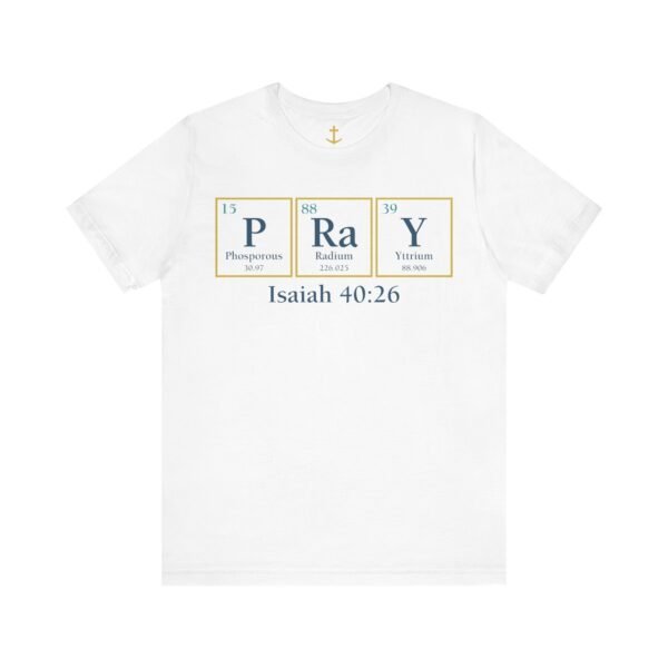 Pray Periodic Table Shirt - Image 5