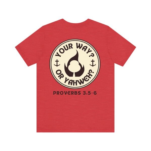 Your Way Or Yahweh? Shirt - Image 17