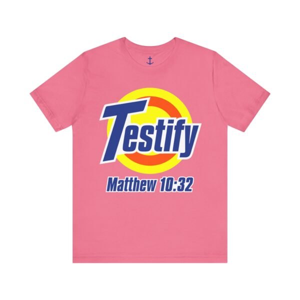 Testify T-Shirt - Image 18