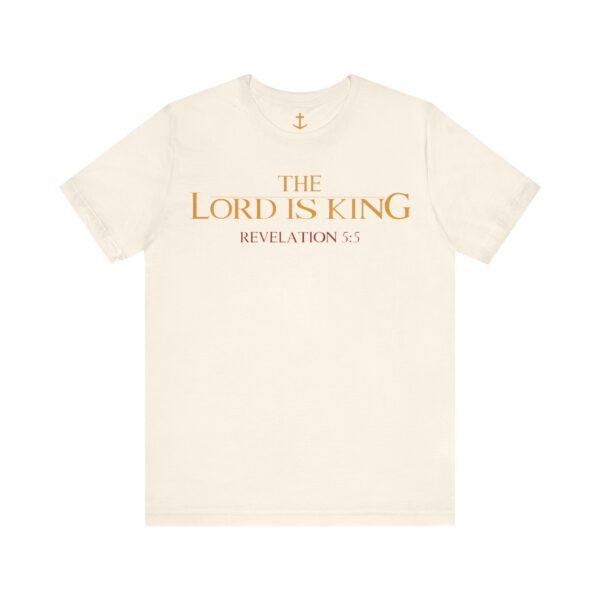 The Lord Is King Shirt - Image 8