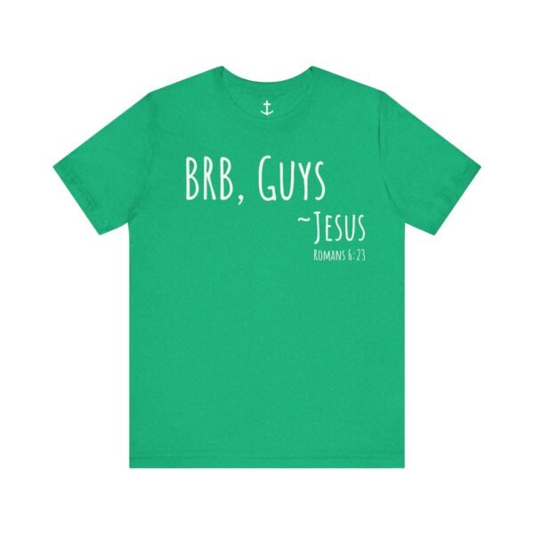 BRB Guys Jesus Shirt - Image 9