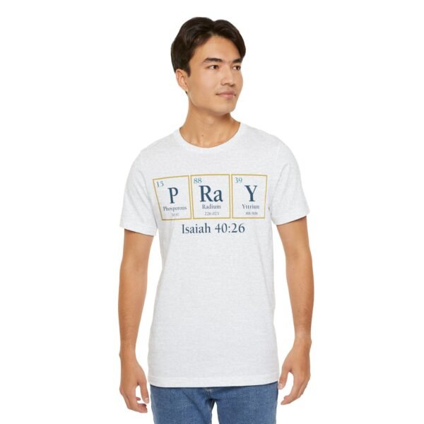 Pray Periodic Table Shirt - Image 3