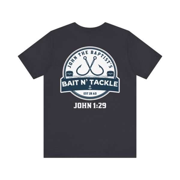 John The Baptist's Bait N' Tackle Tee - Image 10