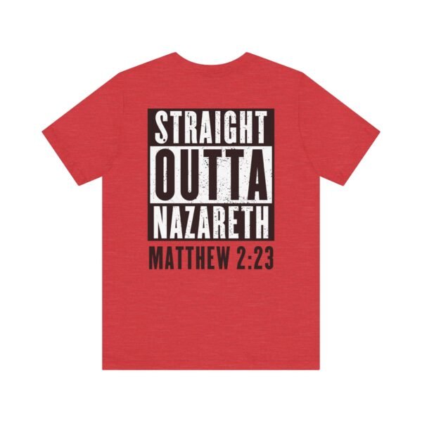 Straight Outta Nazareth Shirt - Image 18