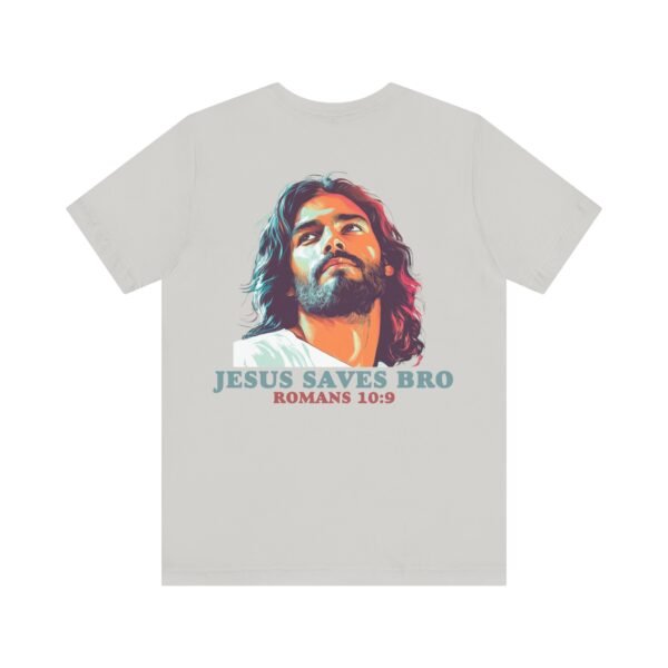 Jesus Saves Bro Shirt - Image 9