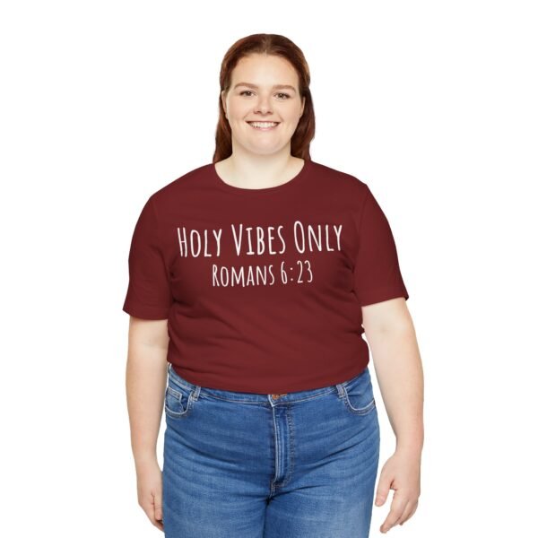 Holy Vibes Only Shirt - Image 3