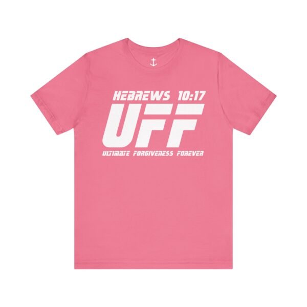 Ultimate Forgiveness Forever Shirt - Image 16