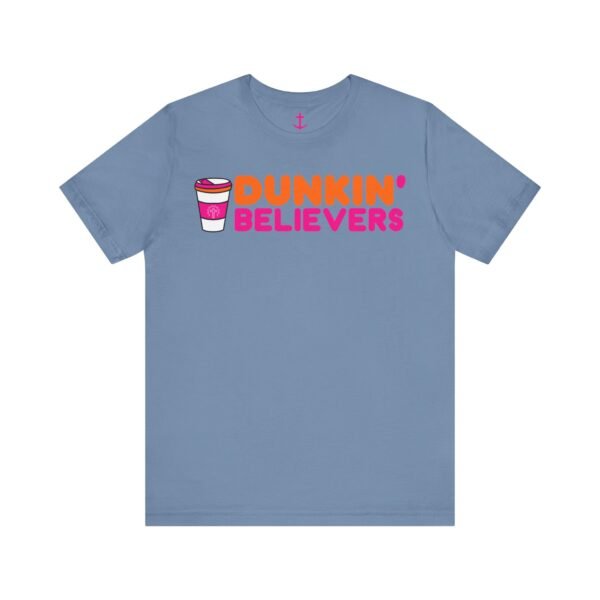 Dunkin' Believers T-Shirt - Image 10